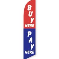 Buy Here Pay Here Feather Flag