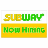 Subway Now Hiring Vinyl Banner