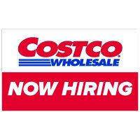 Costco Now Hiring Vinyl Banner