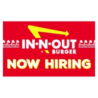 IN N OUT Now Hiring Vinyl Banner