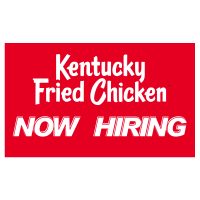 KFC Now Hiring Vinyl Banner