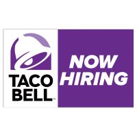 Taco Bell Now Hiring Vinyl Banner